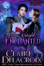 One Knight Enchanted (Rogues & Angels)