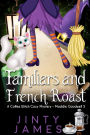 Familiars and French Roast - A Coffee Witch Cozy Mystery (Maddie Goodwell, #5)