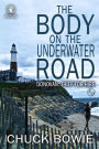 The Body on the Underwater Road (Donovan: Thief for Hire, #4)
