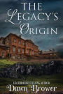 The Legacy's Origin (Enchanted Legacy, #1)