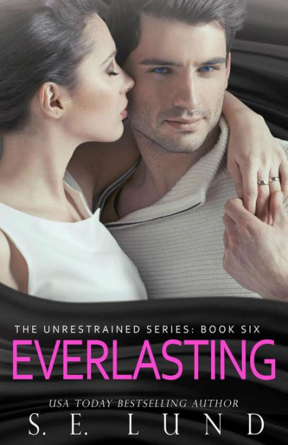 Everlasting By S E Lund Paperback Barnes And Noble®