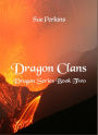 Dragon Clans (Dragon World, #2)