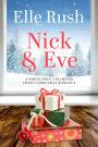 Nick and Eve (North Pole Unlimited, #3)