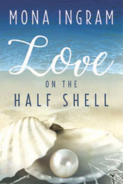 Love on the Half Shell