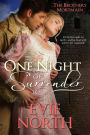 One Night of Surrender (Brothers Mortmain)