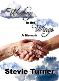 Title: Waiting in the Wings, Author: Stevie Turner