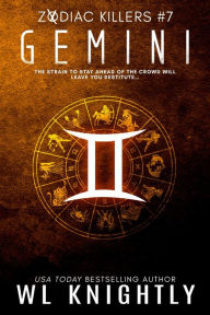 Title: Gemini (Zodiac Killers, #7), Author: WL Knightly