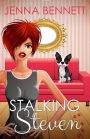 Stalking Steven (Fidelity Investigations, #2)