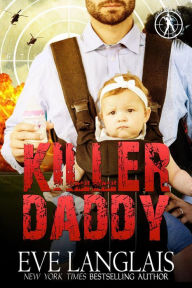 Title: Killer Daddy (Bad Boy Inc., #5), Author: Eve Langlais