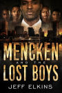 Mencken and the Lost Boys (The Defense of Reality, #3)