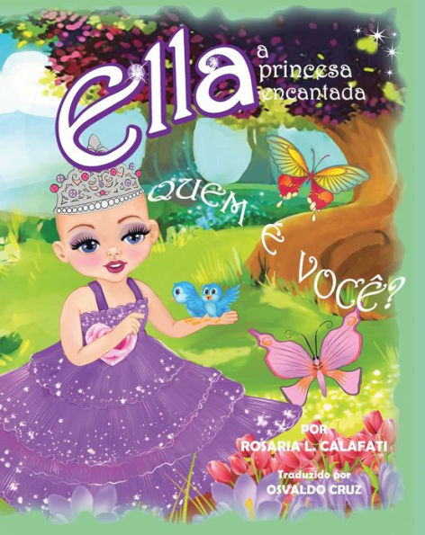 QUEM É VOCÊ? Ella A Princesa Encantada (princesa careca, princesa ella, princesa, floresta encantada, conto de fadas, salao real, careca)