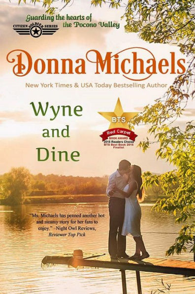 Wyne and Dine (Citizen Soldier Series, #1)