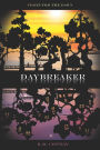 Daybreaker (Undertow, #5)