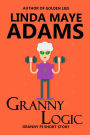 Granny Logic (Granny P.I., #1)