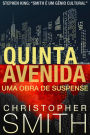 Quinta Avenida: Uma Obra de Suspense