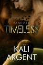 Timeless (Pandora, #1)