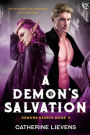 A Demon's Salvation (Demons Hearts, #4)