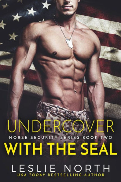 Undercover with the SEAL (Norse Security, #2)