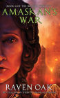Amaskan's War (Boahim Trilogy, #2)