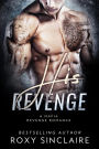 His Revenge: A Mafia Revenge Romance (Omerta Series, #4)