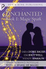 Magic Spark (Enchanted, #1)