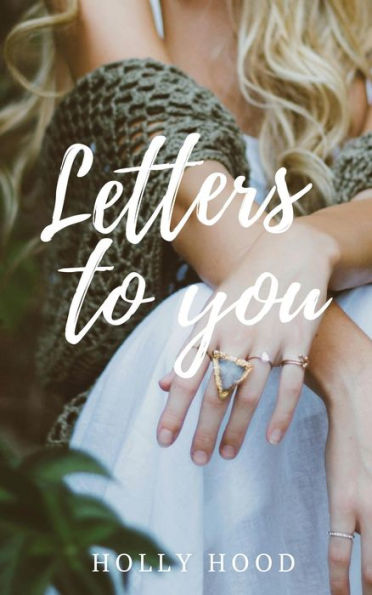 Letters to you (Wingless, #5)