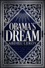 Obama's Dream (Epic Poetry, #1)