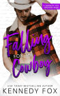 Falling for the Cowboy (Bedtime Reads Series, #3)