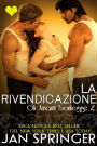La rivendicazione (Gli Amanti Fuorilegge)