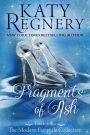 Fragments of Ash (A Modern Fairytale, #7)