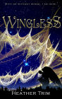 Wingless (Wingbound Series, #2)