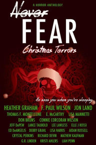 Title: Never Fear - Christmas Terrors, Author: Heather Graham
