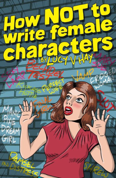 How Not To Write Female Characters