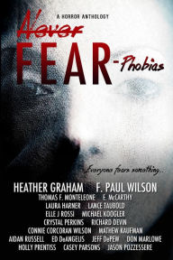 Title: Never Fear - Phobias, Author: Heather Graham