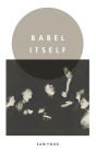 Babel Itself