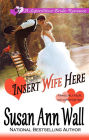 Insert Wife Here (Superstitious Brides, #7)