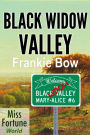 Black Widow Valley (Miss Fortune World: The Mary-Alice Files, #6)