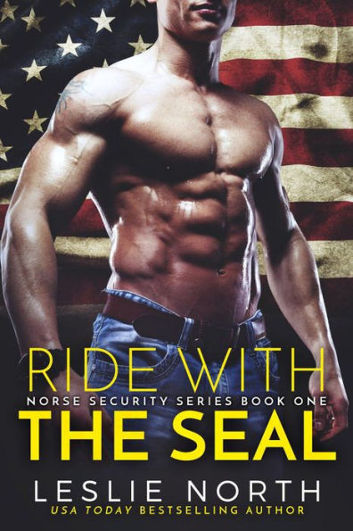 Ride with the SEAL (Norse Security, #1)