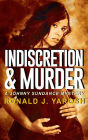 Indiscretion & Murder (The Johnny Sundance Florida Mystery Series, #10)
