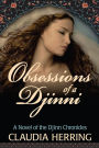 Obsessions of a Djinni (A Novel of the Djinn chronicles, #1)