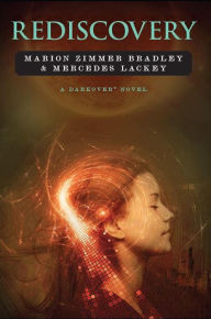 Title: Rediscovery (Darkover), Author: Marion Zimmer Bradley