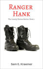 Ranger Hank (The Lonely Heroes Series, #1)
