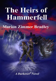 The Heirs of Hammerfell (Darkover)