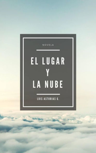 El lugar y la nube