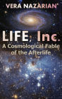 LIFE, Inc.: A Cosmological Fable of the Afterlife