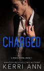 Charged (A Mafia Novel, #1)