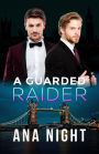 A Guarded Raider (The Black Raiders, #3)