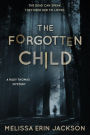 The Forgotten Child (A Riley Thomas Mystery, #1)