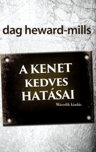 Title: A Kenet Kedves Hatásai, Author: Dag Heward-Mills