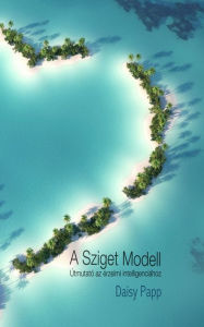 Title: A Sziget Modell, Author: Daisy Papp